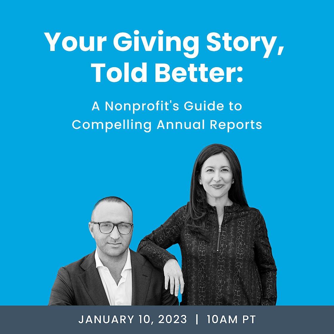 Your Giving Story, Told Better: A Nonprofit's Guide to Compelling Annual Reports